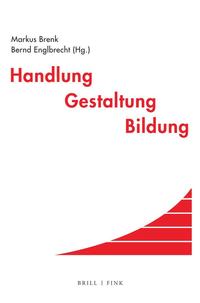 Handlung – Gestaltung – Bildung