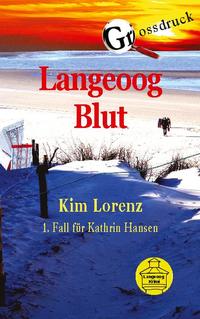 Langeoog Blut Grossdruck