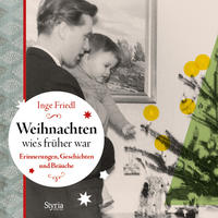 Weihnachten, wie´s früher war