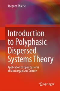 Introduction to Polyphasic Dispersed Systems Theory