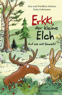 Erkki, der kleine Elch – Auf sie mit Geweih!