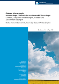 Globale Klimatologie: Meteorologie, Wetterinformation und Klimatologie