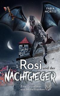 Rosi und der Nachtgieger