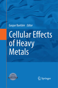 Cellular Effects of Heavy Metals