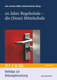 10 Jahre Regelschule – die (Neue) Mittelschule