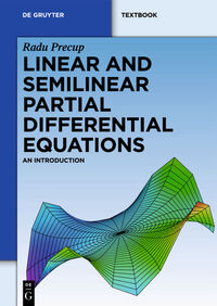 Linear and Semilinear Partial Differential Equations