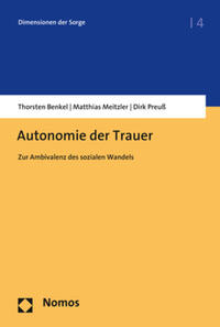 Autonomie der Trauer