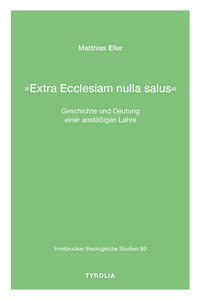 »Extra Ecclesiam nulla salus«