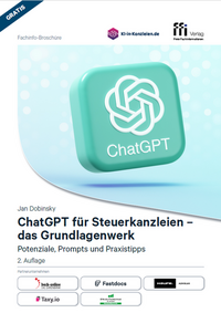 ChatGPT für Steuerkanzleien – das Grundlagenwerk