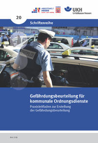 Gefährdungsbeurteilung für kommunale Ordnungsdienste