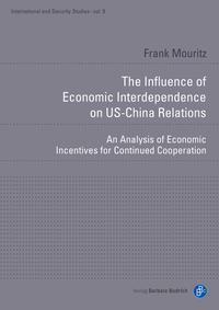 The Influence of Economic Interdependence on US-China Relations