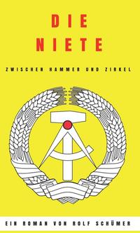 Die Niete zwischen Hammer und Zirkel