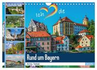 Rund um Bayern (Wandkalender 2025 DIN A4 quer), CALVENDO Monatskalender