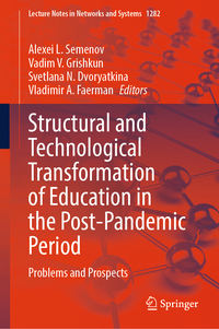 Structural and Technological Transformation of Education in the Post-Pandemic Period