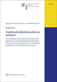 Traditionelle Mediationsformen weltweit