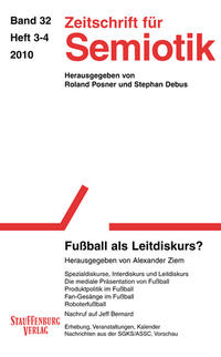 Zeitschrift für Semiotik / Fußball als Leitdiskurs?