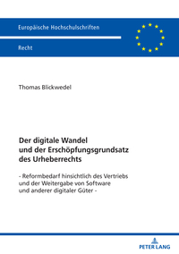 Der digitale Wandel und der Erschöpfungsgrundsatz des Urheberrechts