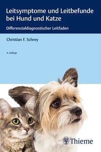 Leitsymptome und Leitbefunde bei Hund und Katze