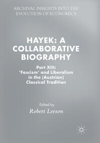 Hayek: A Collaborative Biography