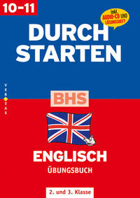 Durchstarten Englisch BHS. Übungsbuch 2 und 3 mit Audio-CD