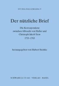 Studia Halleriana / Der nützliche Brief