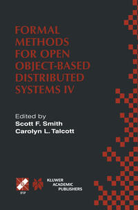 Formal Methods for Open Object-Based Distributed Systems IV