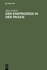 Der Eheprozeß in der Praxis