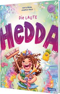 Die laute Hedda