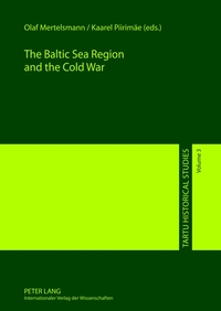 The Baltic Sea Region and the Cold War