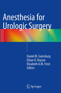 Anesthesia for Urologic Surgery