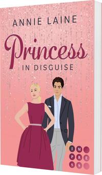 Princess in Disguise (Royally in Love 1)