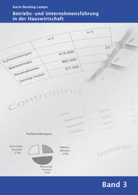 Betriebs- und Unternehmensführung in der Hauswirtschaft Band 3