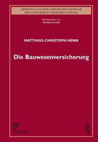 Die Bauwesenversicherung