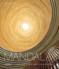 Mandala – Auf der Suche nach Erleuchtung