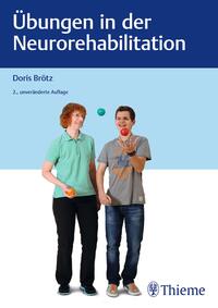 Übungen in der Neurorehabilitation