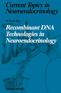 Recombinant DNA Technologies in Neuroendocrinology