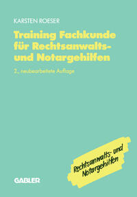 Training Fachkunde für Rechtsanwalts- und Notargehilfen