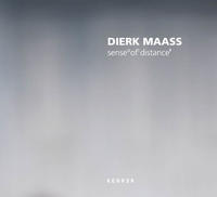 Sense° of' distance" - Dierk Maass