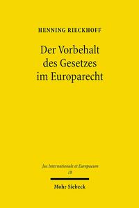 Der Vorbehalt des Gesetzes im Europarecht