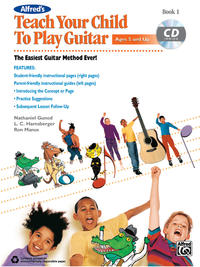 Alfred's Teach Your Child to Play Guitar, Book 1