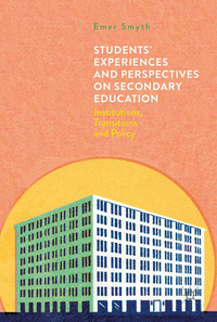 Students' Experiences and Perspectives on Secondary Education