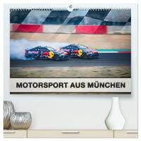 Motorsport aus München (hochwertiger Premium Wandkalender 2025 DIN A2 quer), Kunstdruck in Hochglanz