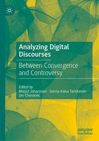 Analyzing Digital Discourses