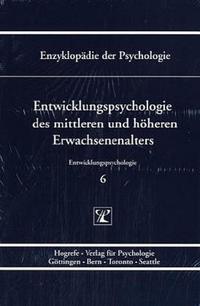 Entwicklungspsychologie des mittleren und höheren Erwachsenenalters