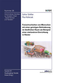 Freizeitverhalten von Menschen mit einer geistigen Behinderung im ländlichen Raum am Beispiel einer stationären Einrichtung in Höxter