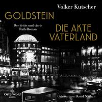 Goldstein / Die Akte Vaterland (Die Gereon-Rath-Romane)