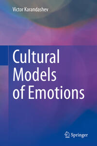 Cultural Models of Emotions