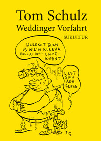 Weddinger Vorfahrt