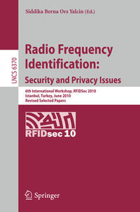 Radio Frequency Identification: Security and Privacy Issues