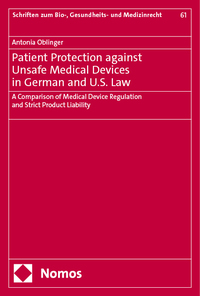 Patient Protection against Unsafe Medical Devices in German and U.S. Law